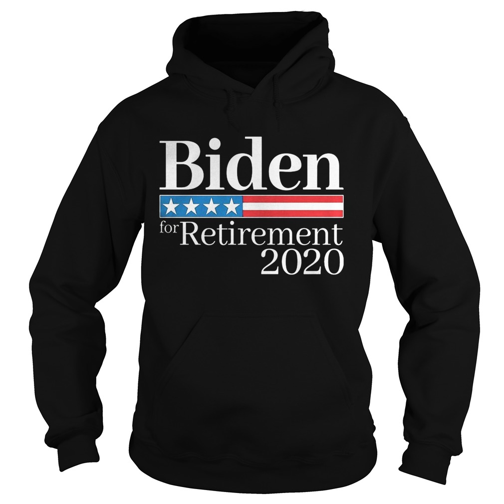 Biden for retirement 2020 america independence day Hoodie