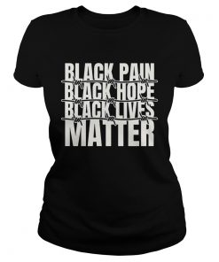 Black Pain Black Hope Black Lives Matter Barbed Wire  Classic Ladies