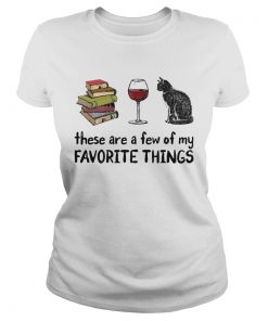 Book Wine and Cat These Are A Few Of My Favorite Things  Classic Ladies