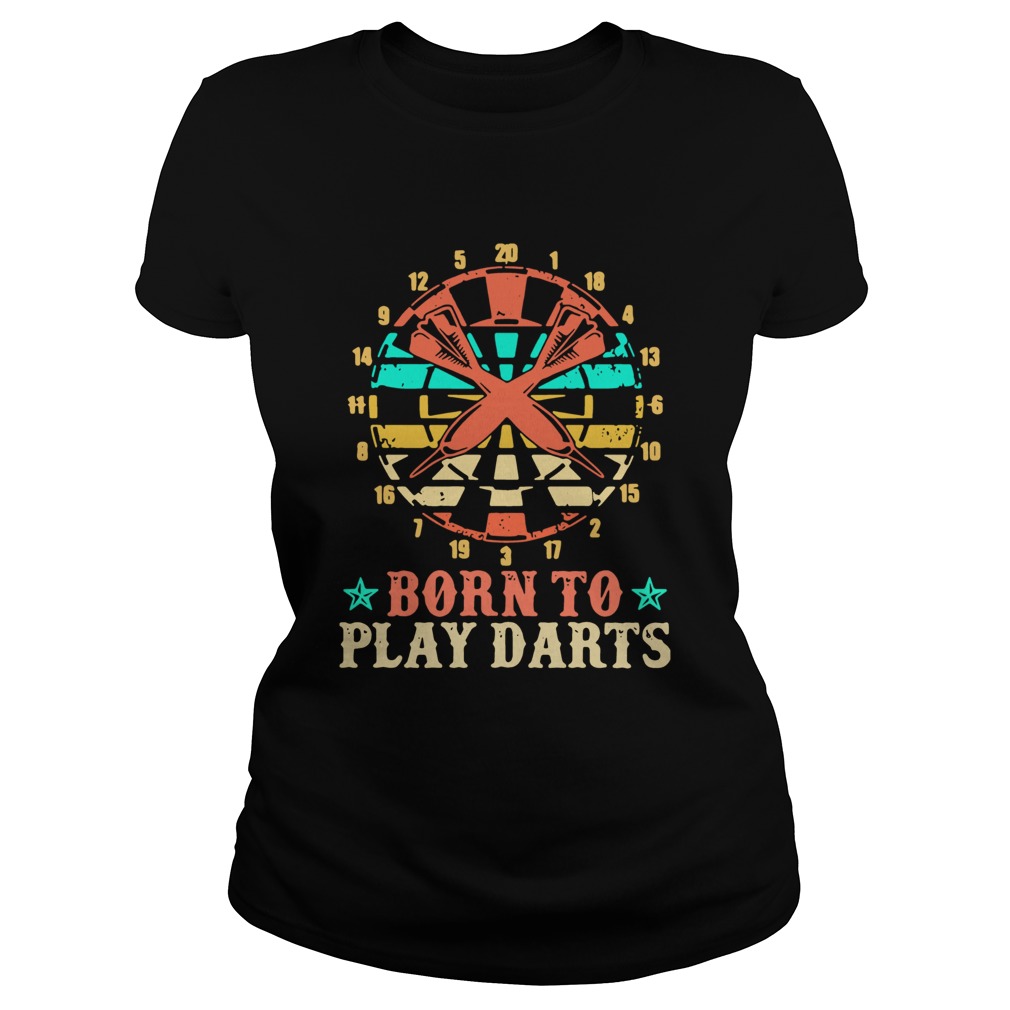 Born To Play Darts Stars Classic Ladies