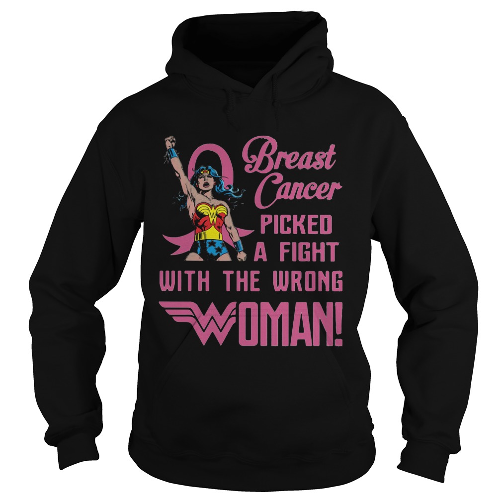 Breast cancer picked a fight with the wrong wonder women Hoodie