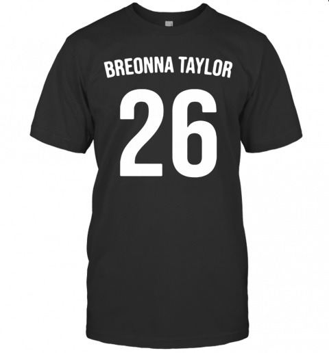 Breonna Taylor Say Her Name T-Shirt