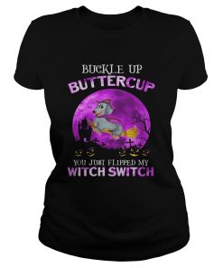 Buckle Up Buttercup You Just Flipped My Witch Switch Dachshund Halloween  Classic Ladies