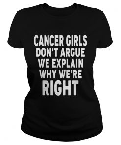Cancer Girls Dont Argue We Explain Why Were Right  Classic Ladies