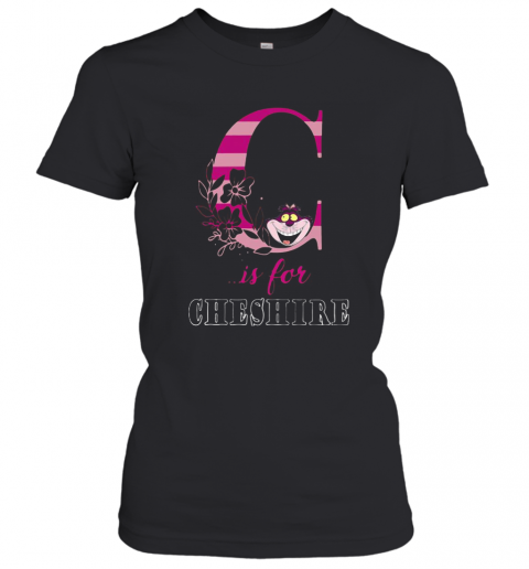 Cheshire Cat Is For Cheshire Flowers T-Shirt Classic Women's T-shirt