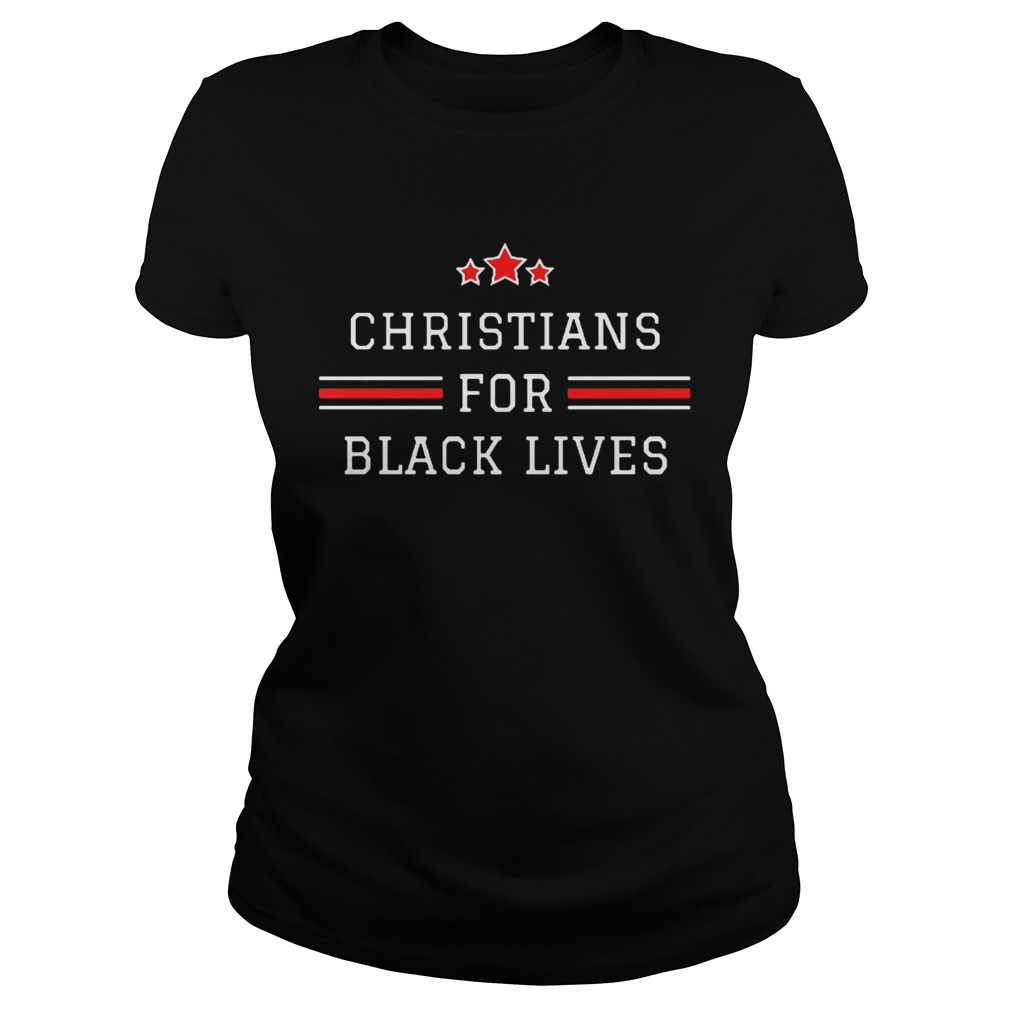 Christians for Black Lives Matter Classic Ladies
