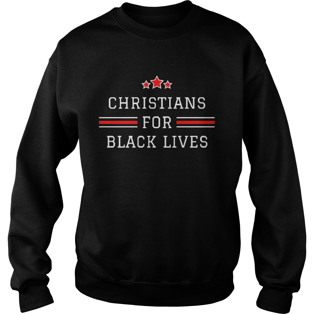 Christians for Black Lives Matter Sweatshirt