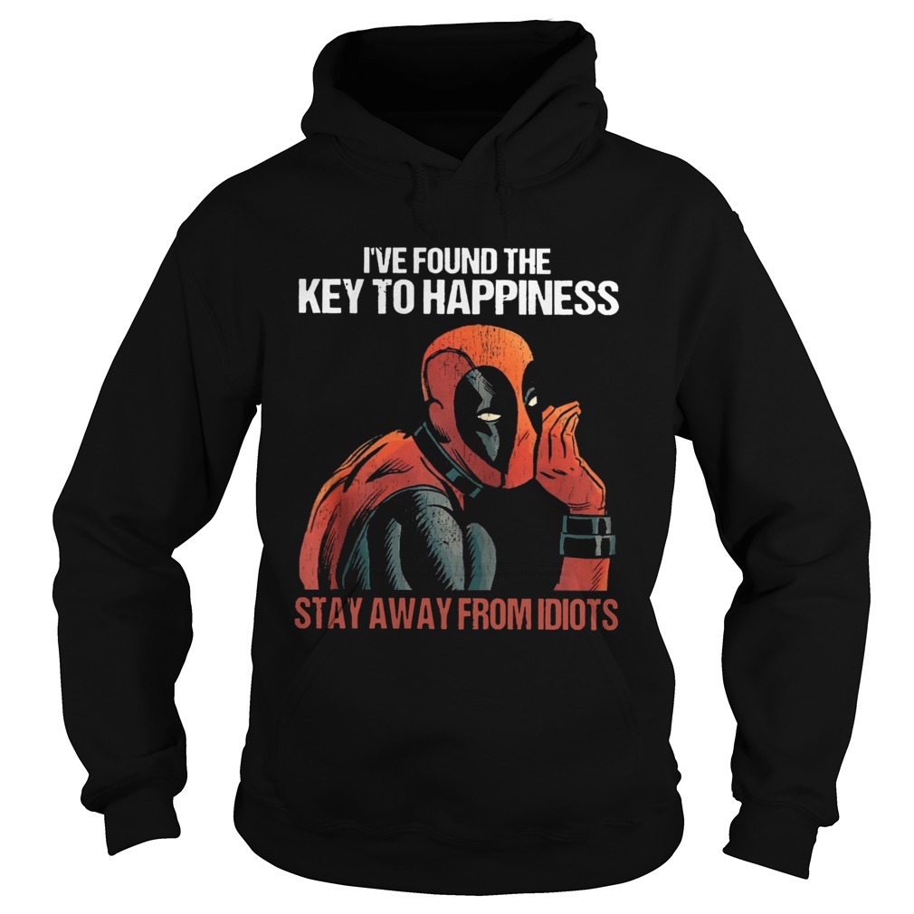 Deadpool Ive Found The Key To Happiness Hoodie