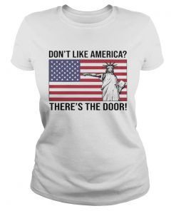 Dont Like America Theres The Door  Classic Ladies
