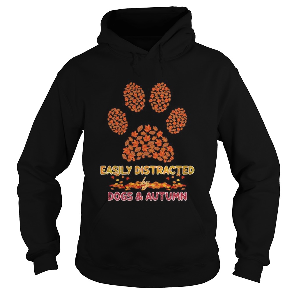 Easily distracted by paw dogs and autumn maple leaves Hoodie