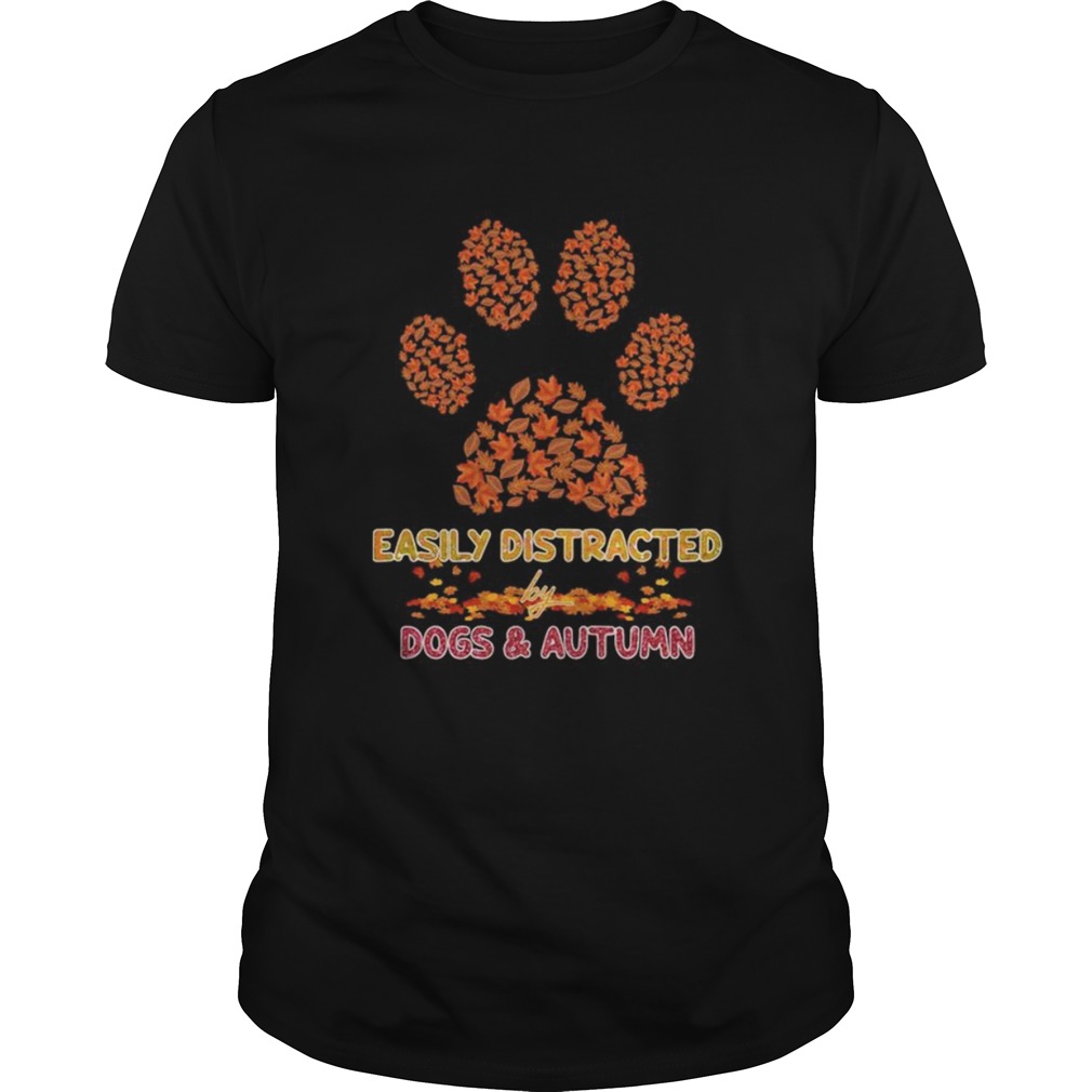 Easily distracted by paw dogs and autumn maple leaves Unisex