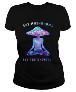 Eat Mushrooms See The Universe Yoga  Classic Ladies