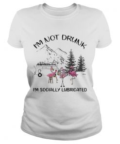 Flamingo camping Im not drunk Im socially lubricated  Classic Ladies