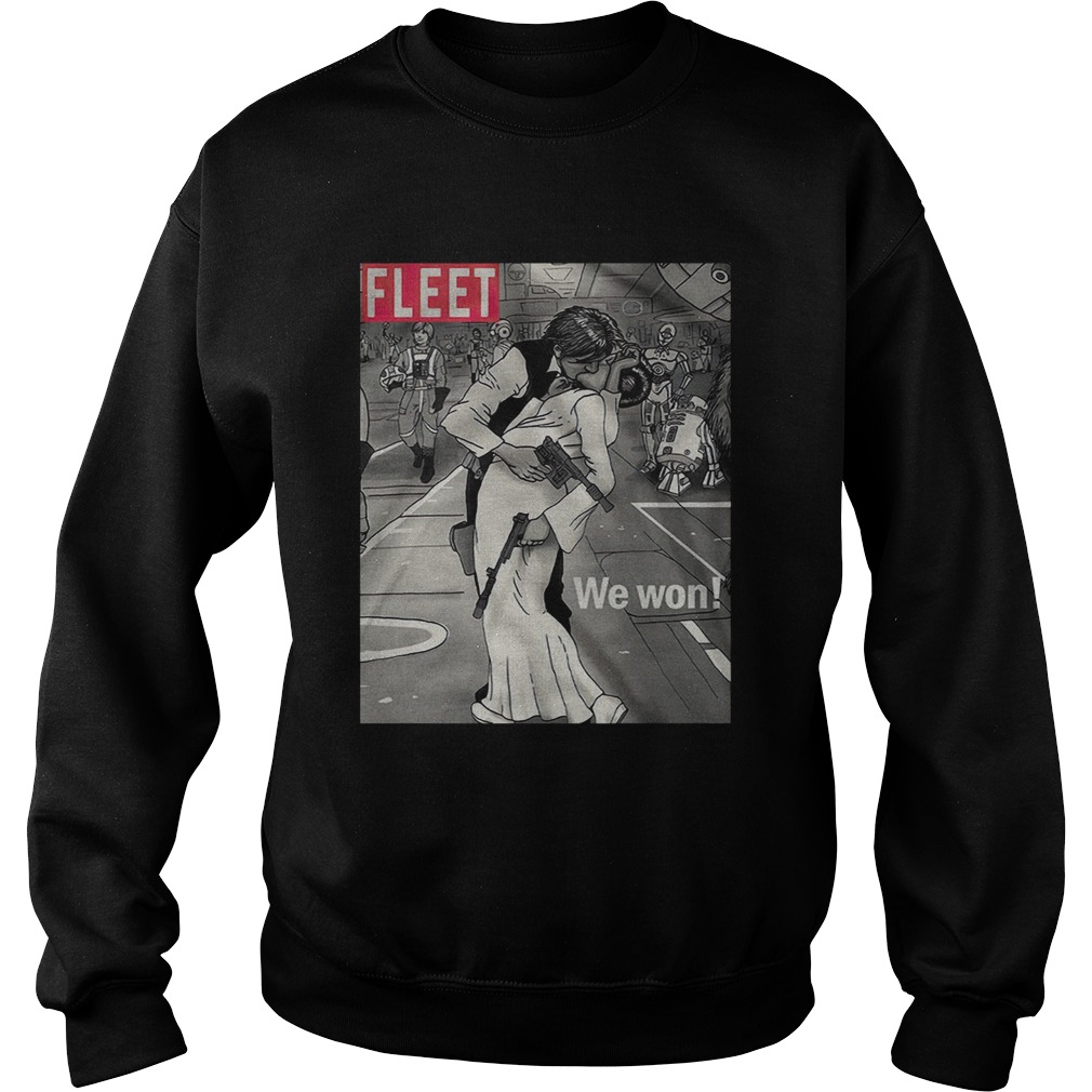 Fleet We Won Han And Leia Sweatshirt