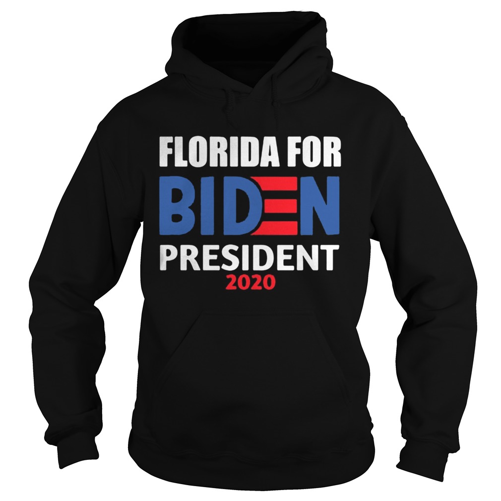 Florida for biden president 2020 Hoodie