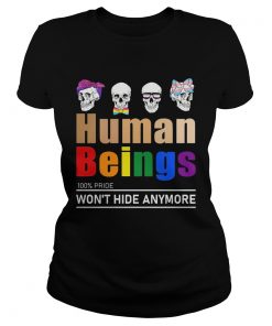GBT skull human beings 100 percent pride wont hide anymore  Classic Ladies