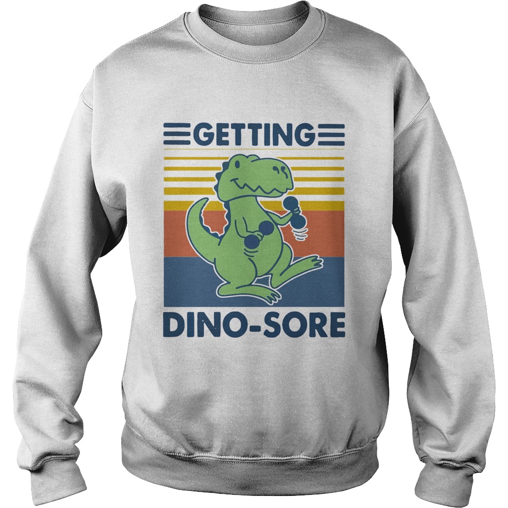 Getting Dinosore Trex Fitness Vintage Sweatshirt