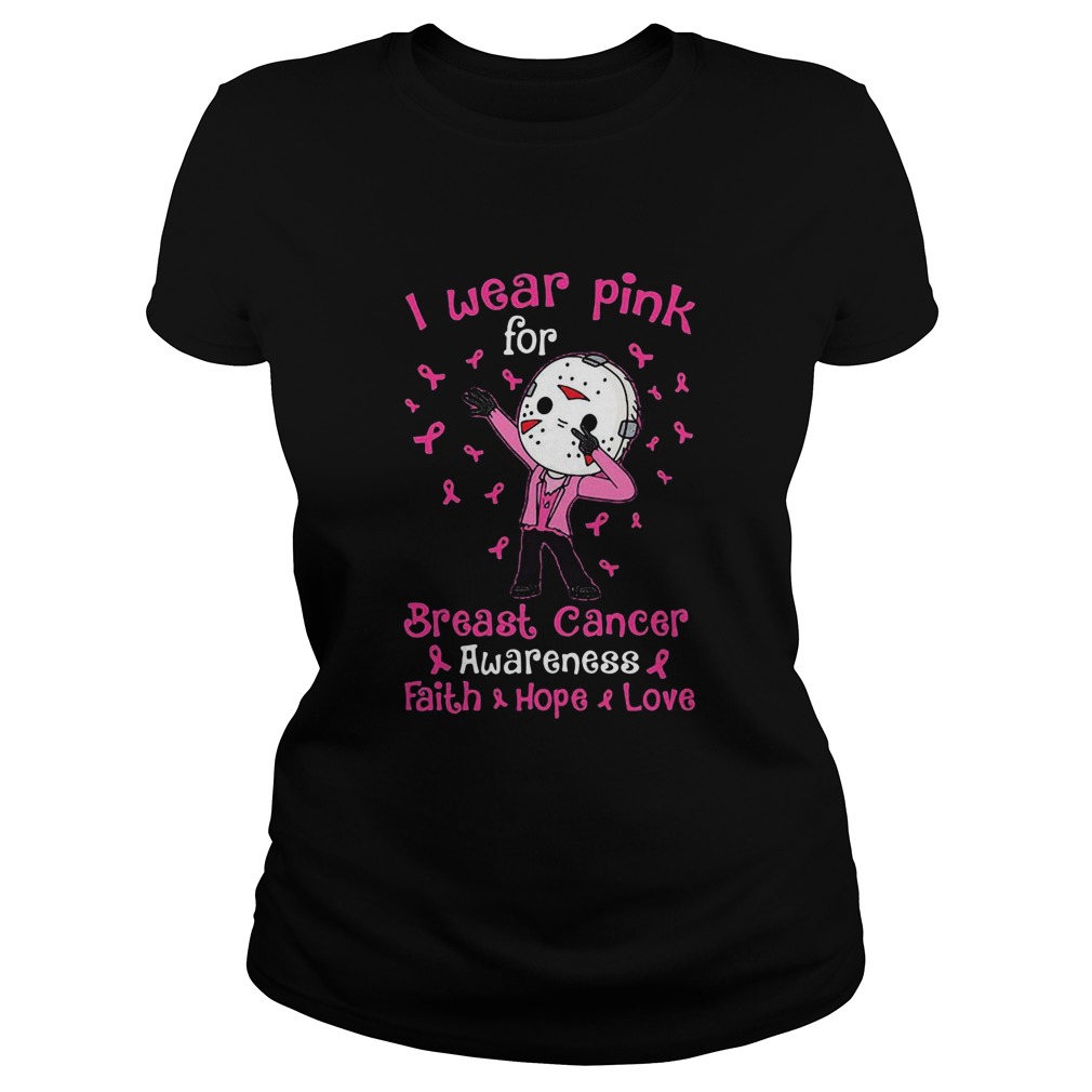 Halloween michael myers i wear pink for breast cancer awareness faith hope love Classic Ladies
