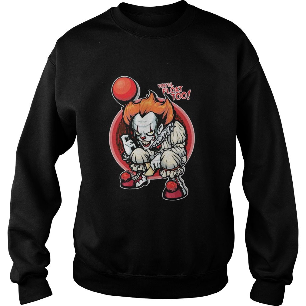 Halloween pennywise the dancing clown youll float too Sweatshirt