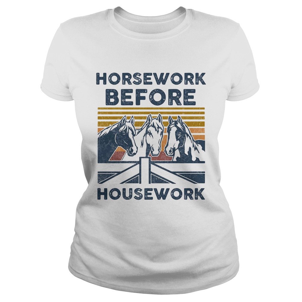 Horsework Before Housework Vintage Retro Classic Ladies