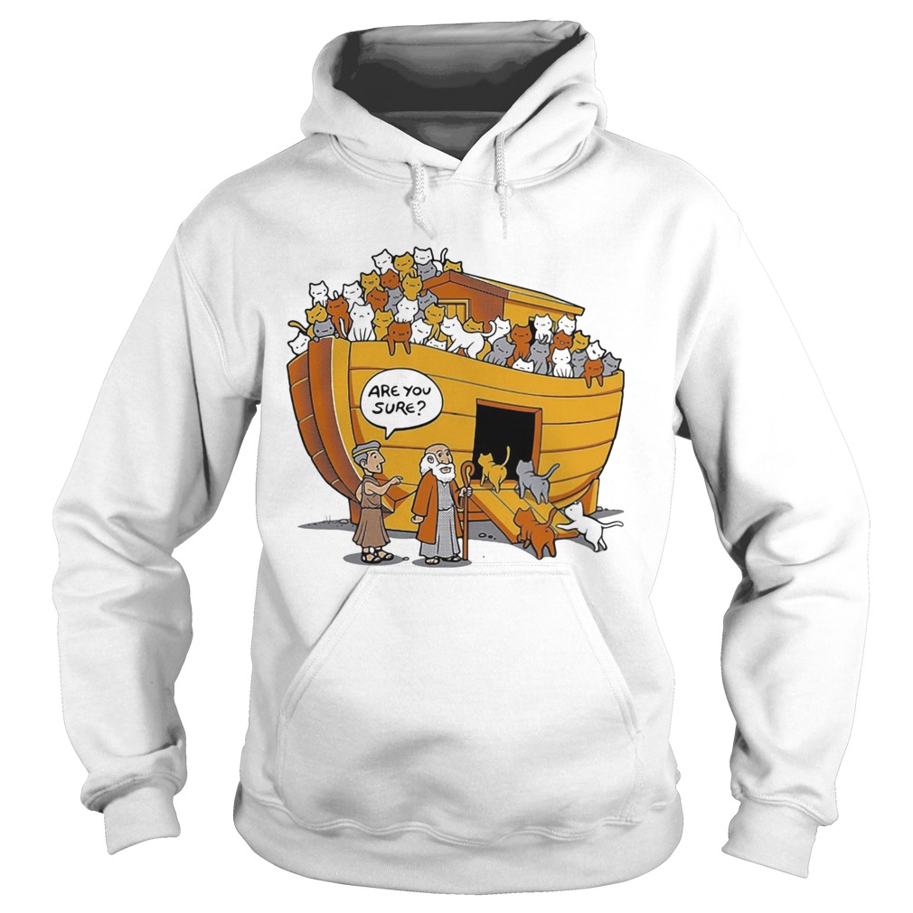 House cats are you sure Hoodie