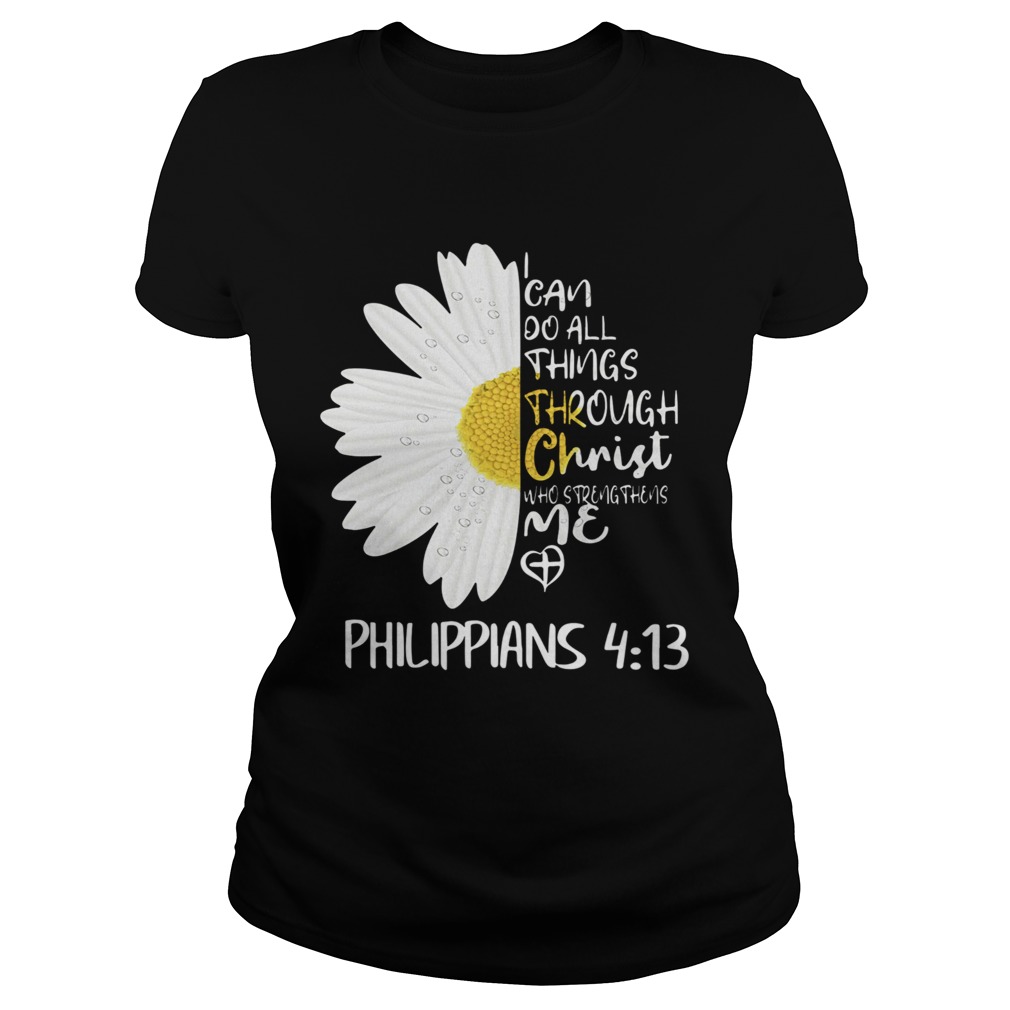 I Can Do All Things Through Christ Who Strengthens Me Classic Ladies