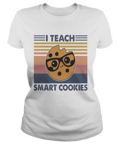 I Teach Smart Cookies Vitage Retro  Classic Ladies