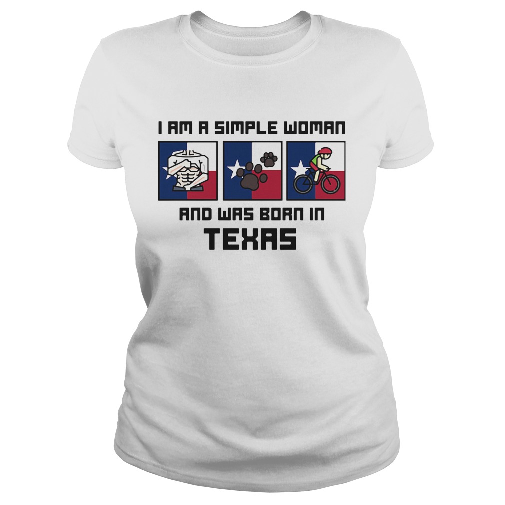 I am a simple woman and was born in texas Classic Ladies