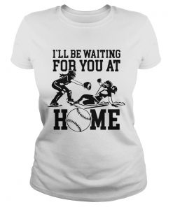 Ill be waiting for you at home  Classic Ladies