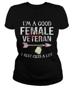 Im a good female veteran I just cuss a lot  Classic Ladies