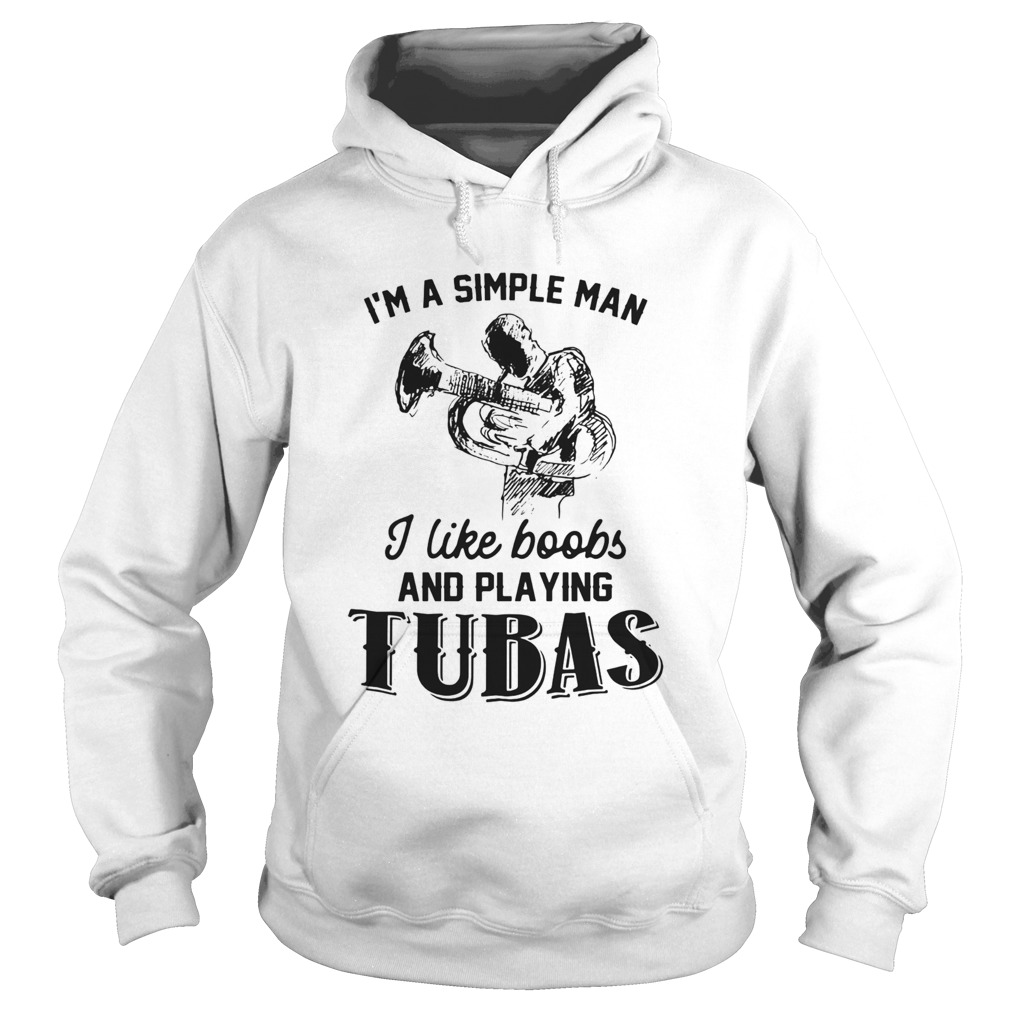 Im a simple man I like books and playing tubas Hoodie