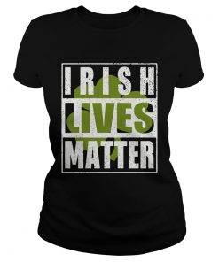 Irish Lives Matter  Classic Ladies