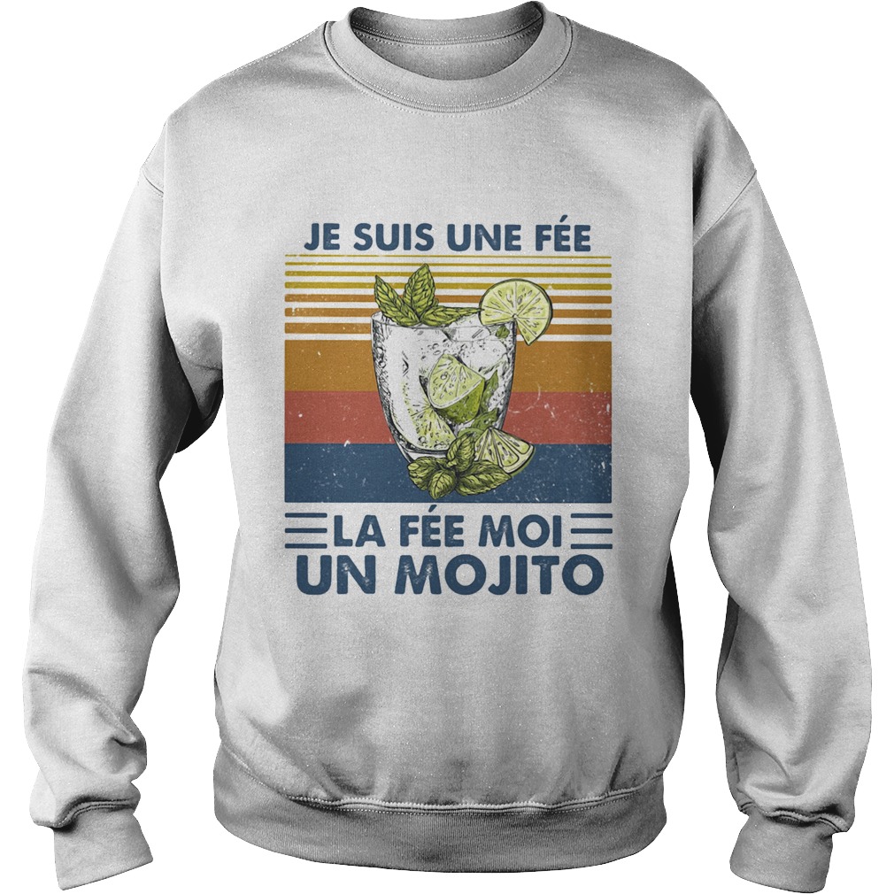 Je Suis Une Fee La Fe Moi Un Mojito Cup Vintage Retro Sweatshirt