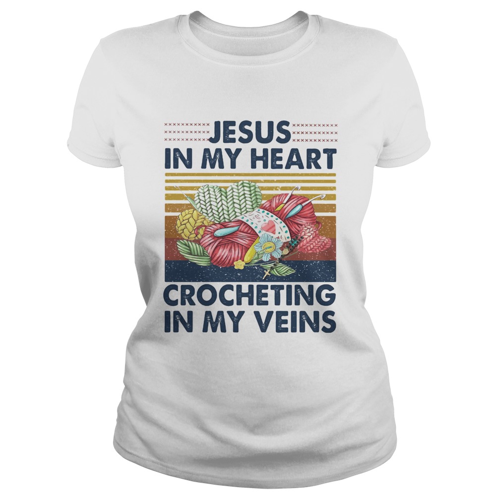 Jesus In My Heart Crocheting In My Veins Vintage Retro Classic Ladies
