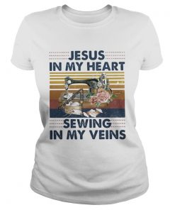 Jesus In My Heart Sewing In My Veins Vintage Retro  Classic Ladies