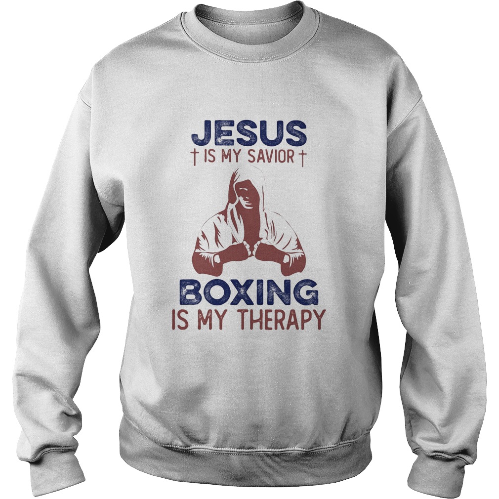 Jesus Is My Savior Boxing Is My Therapy Blue Red Sweatshirt
