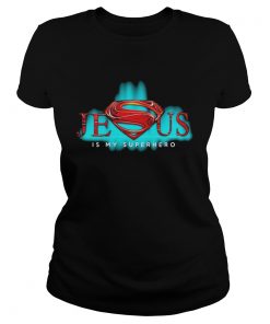 Jesus is my superhero  Classic Ladies