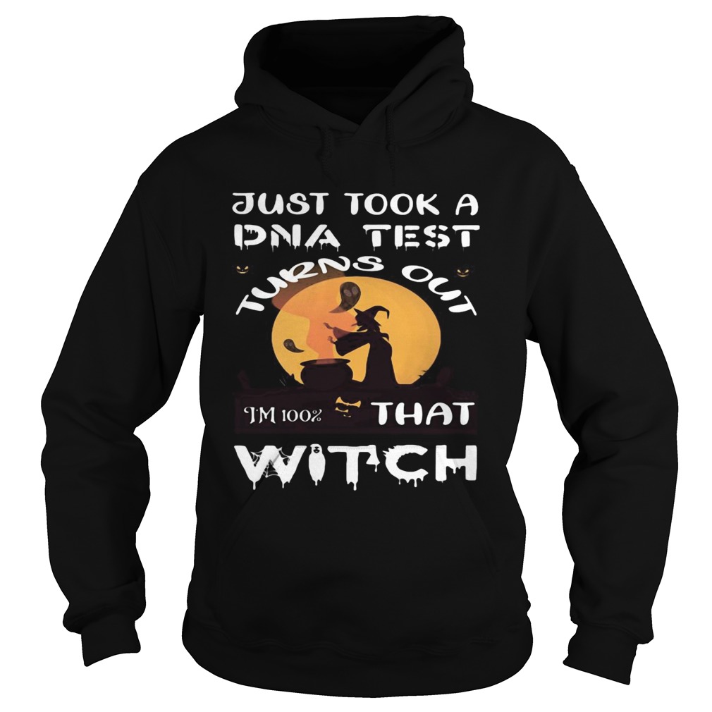 Just took a dna test turns out im 100 that witch moon Hoodie