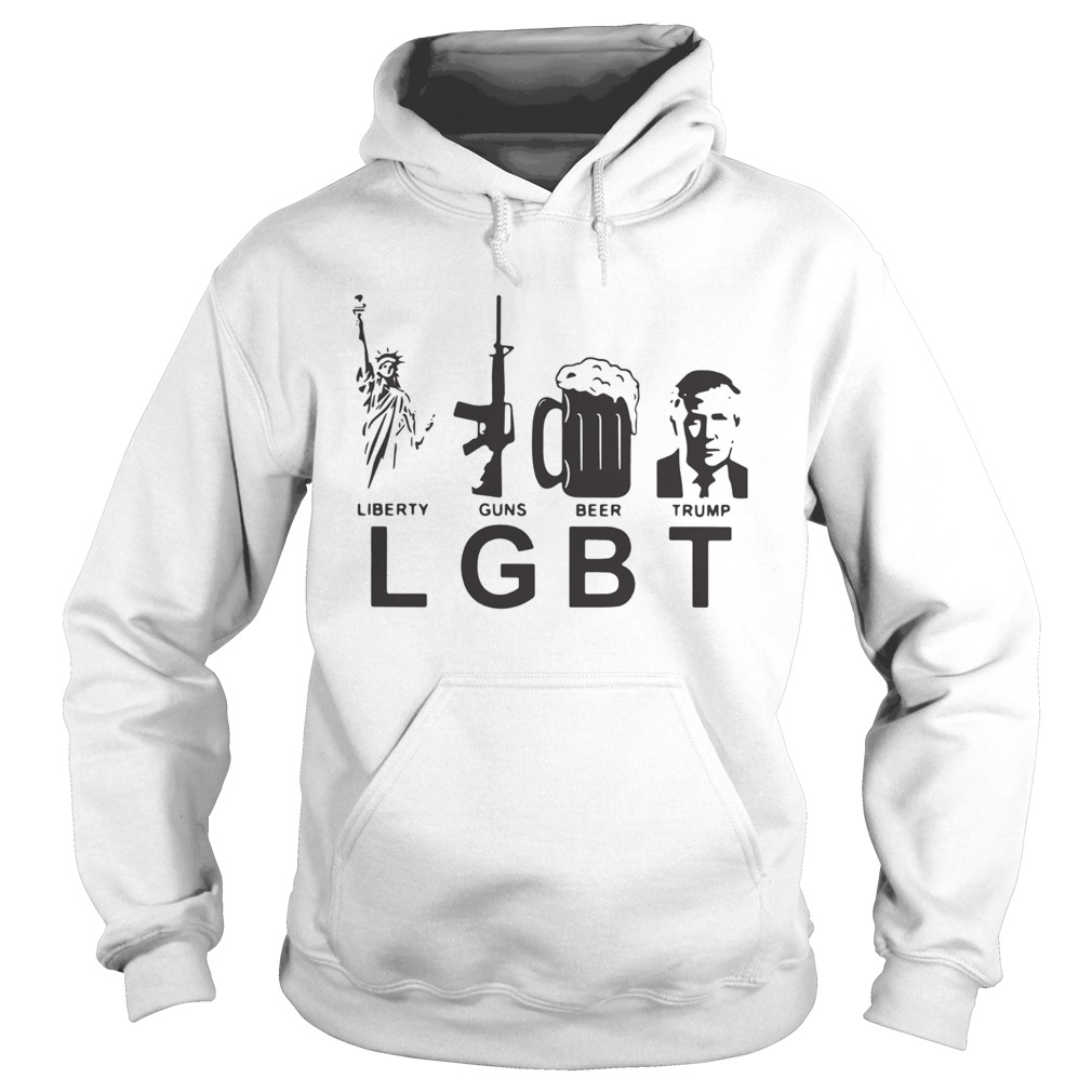 LGBT Liberty Guns Beer Trump Hoodie
