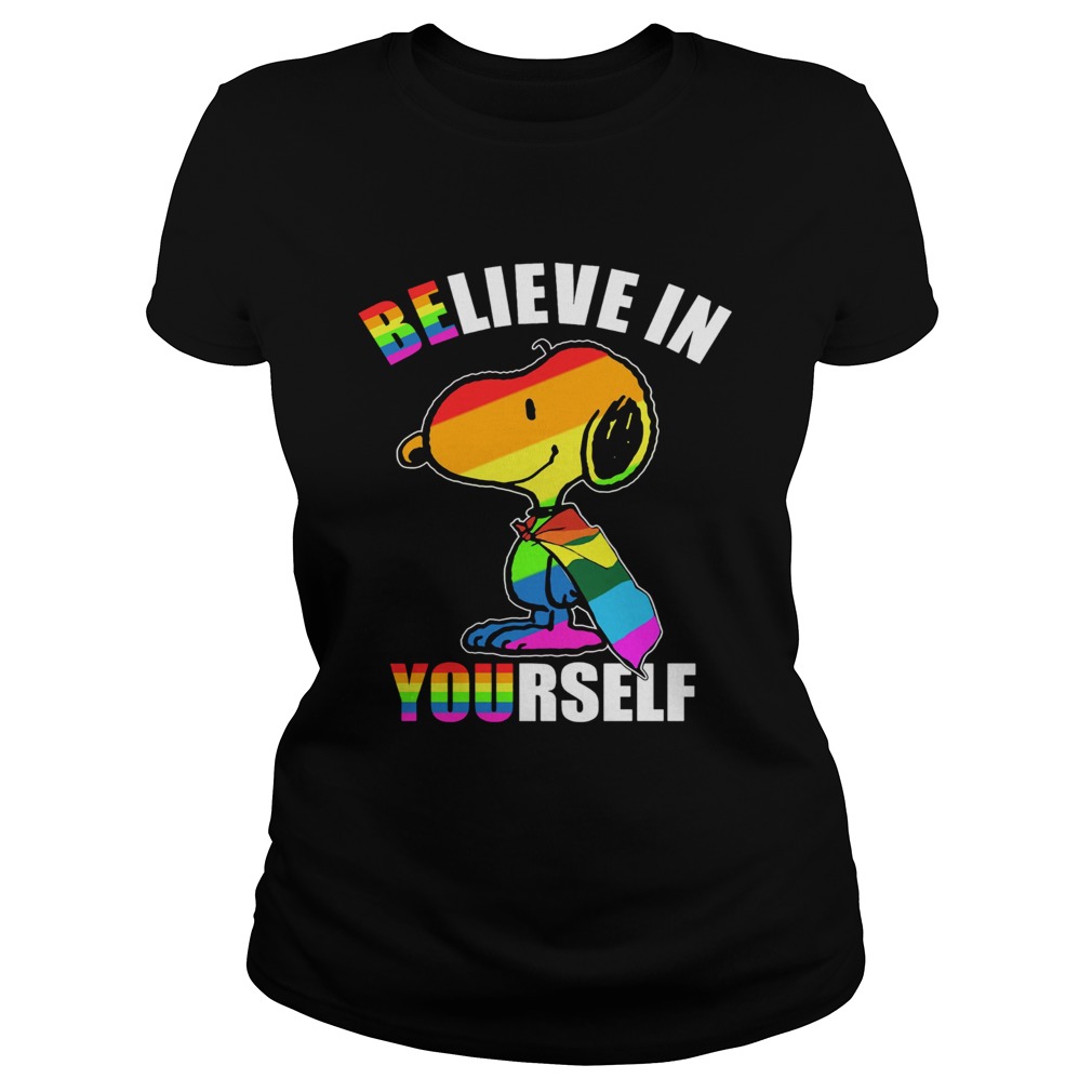 Lgbt flag snoopy believe in yourself Classic Ladies