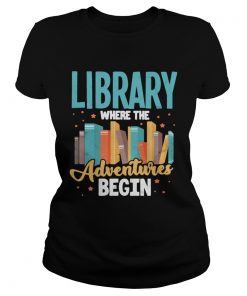 Library Where The Adventure Begin Books  Classic Ladies