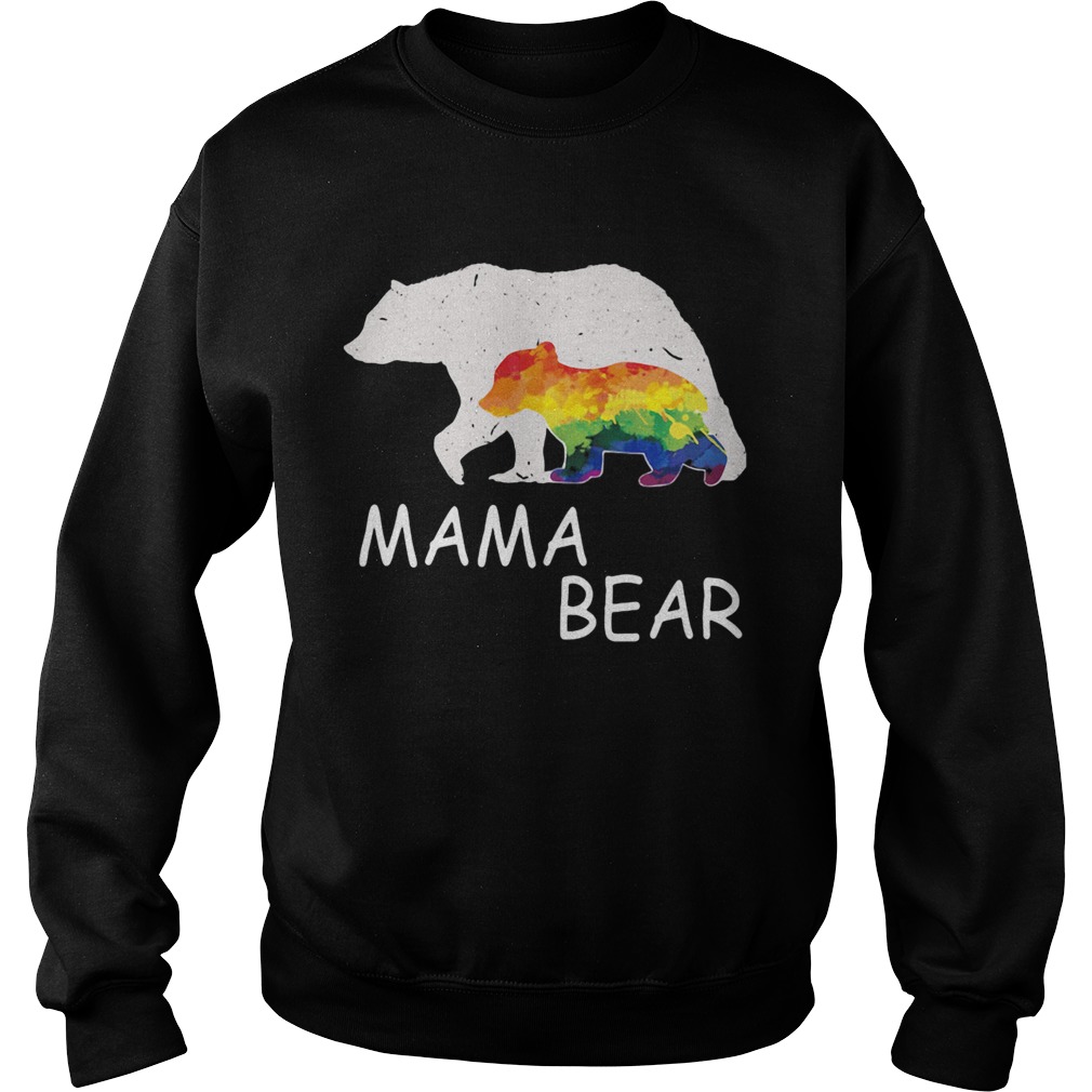 Mama Bear Gay Pride LGBT Sweatshirt