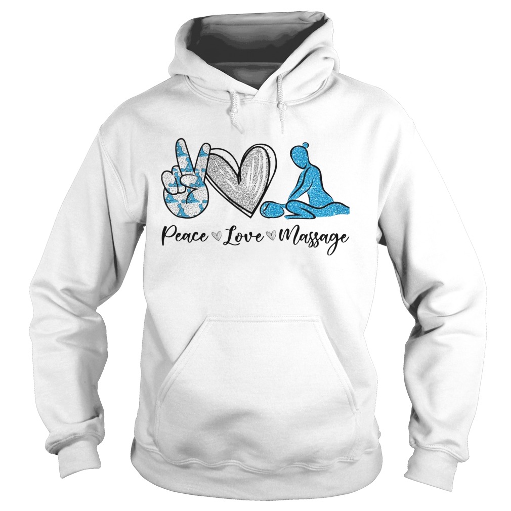 Massage Therapist Peace Love Massage Hoodie