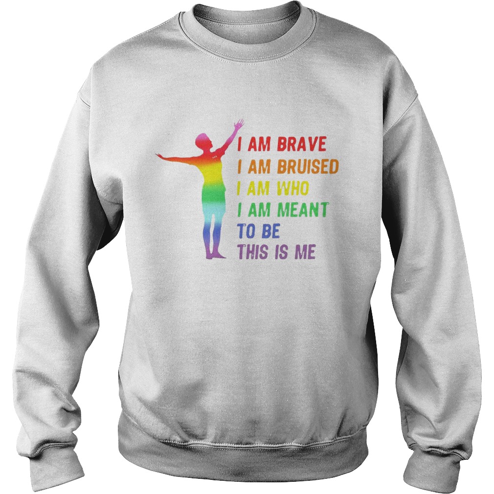 Megan Rapinoe I Am Brave Bruised Who Meant To Be Lgbt Flag Sweatshirt
