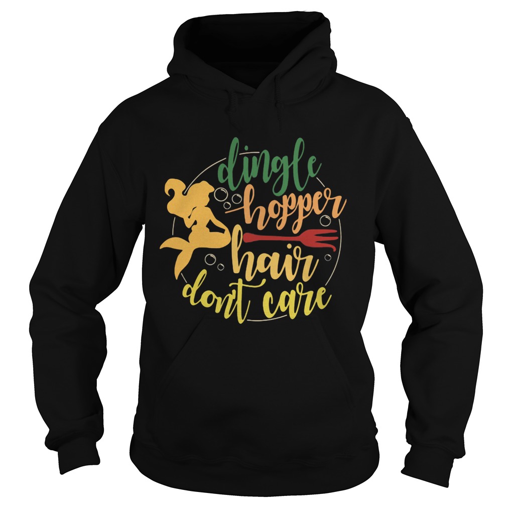 Mermaid dingle hopper hair dont care Hoodie
