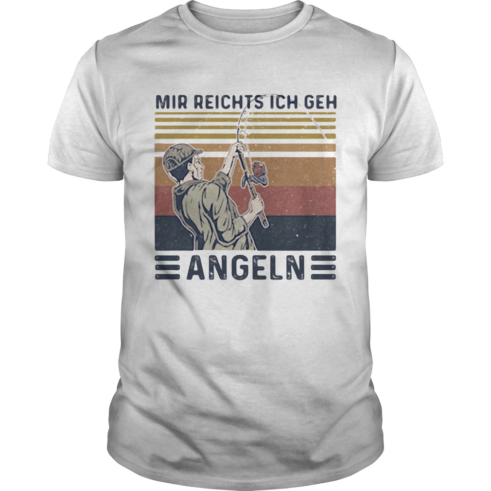 Mir reights ich geh angeln vintage retro Unisex