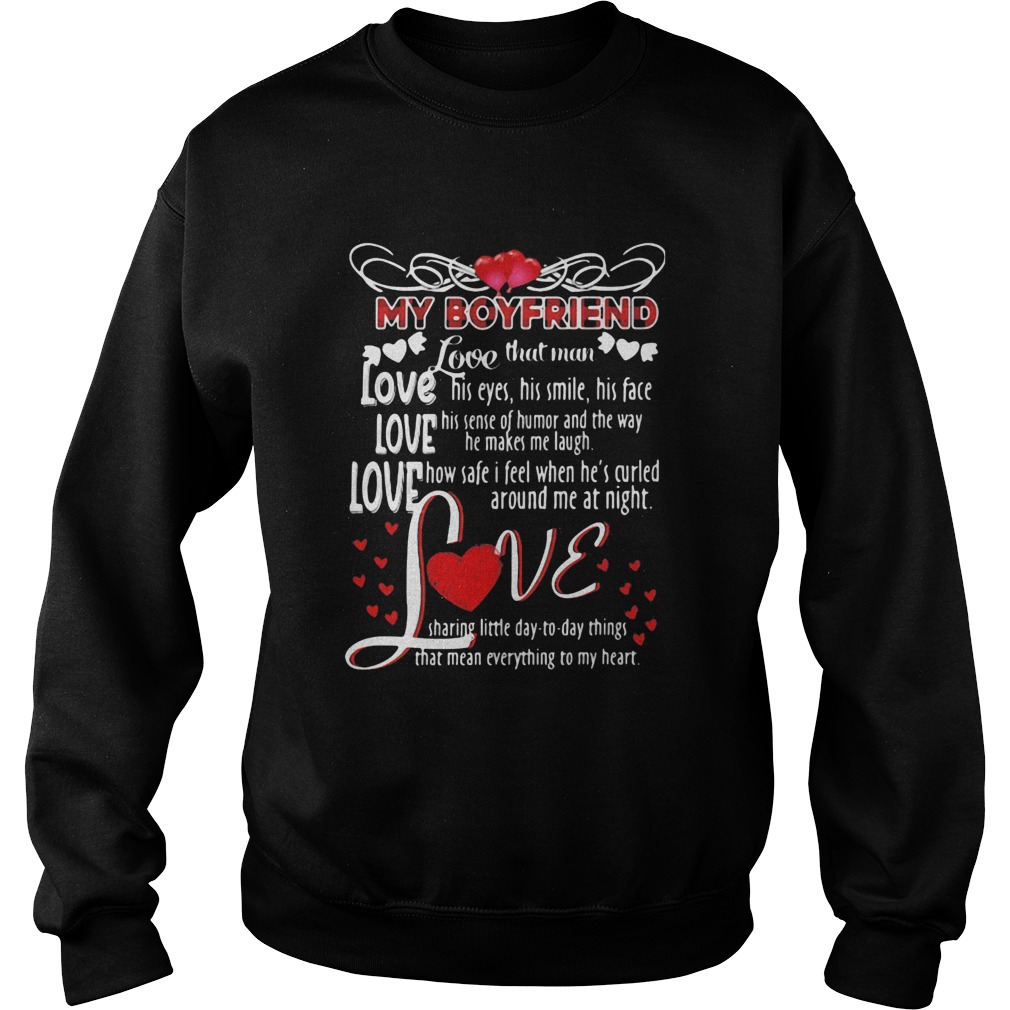 My Boyfriend Love That Man Heart Red Sweatshirt