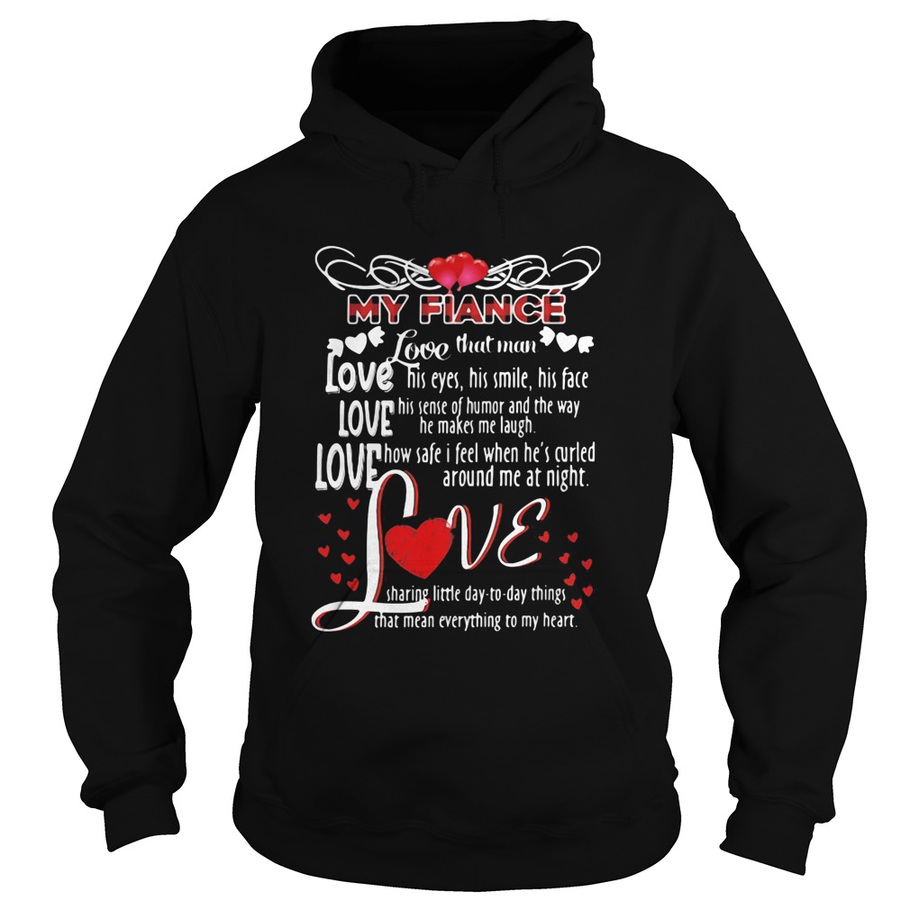 My Fiance Love That Man Heart Red Hoodie