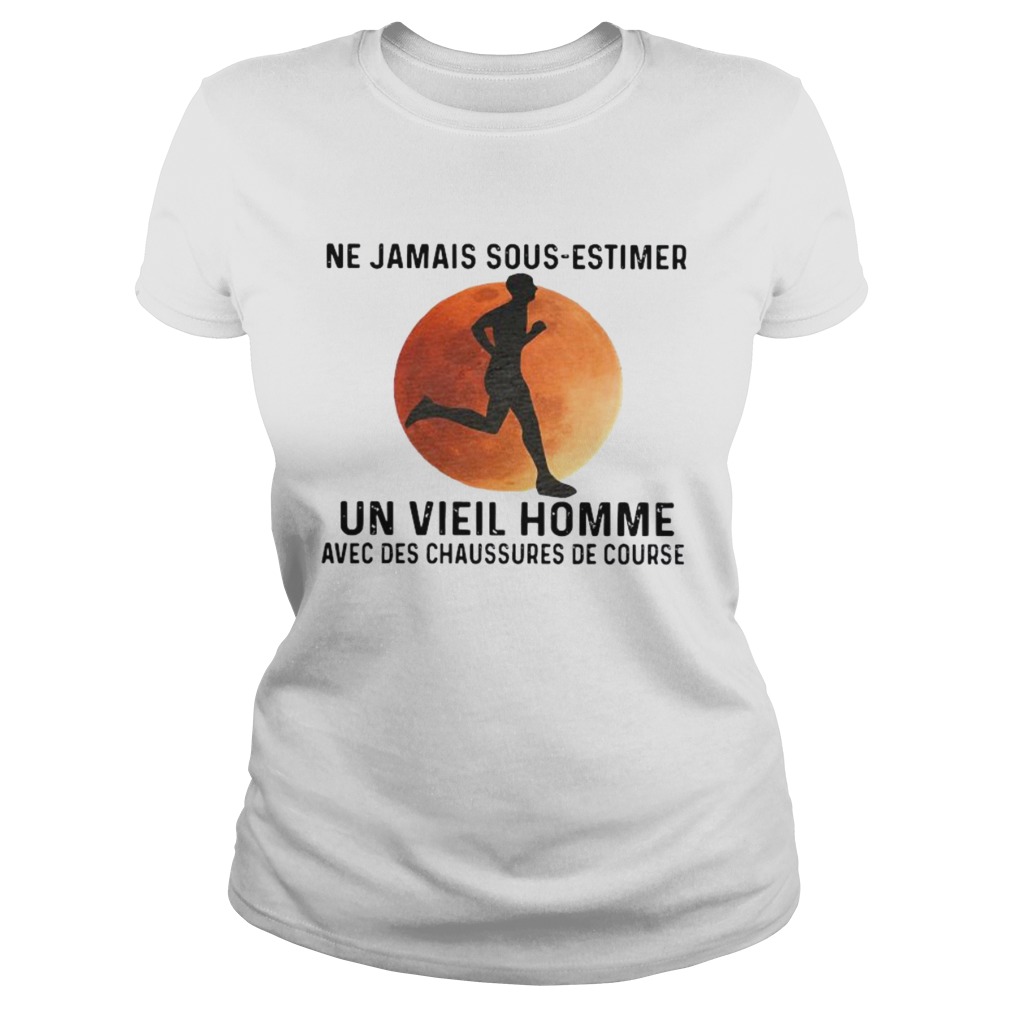 Ne Jamais Sous Estimer Un Vieil Homme Avec Des Chaussures De Course Classic Ladies