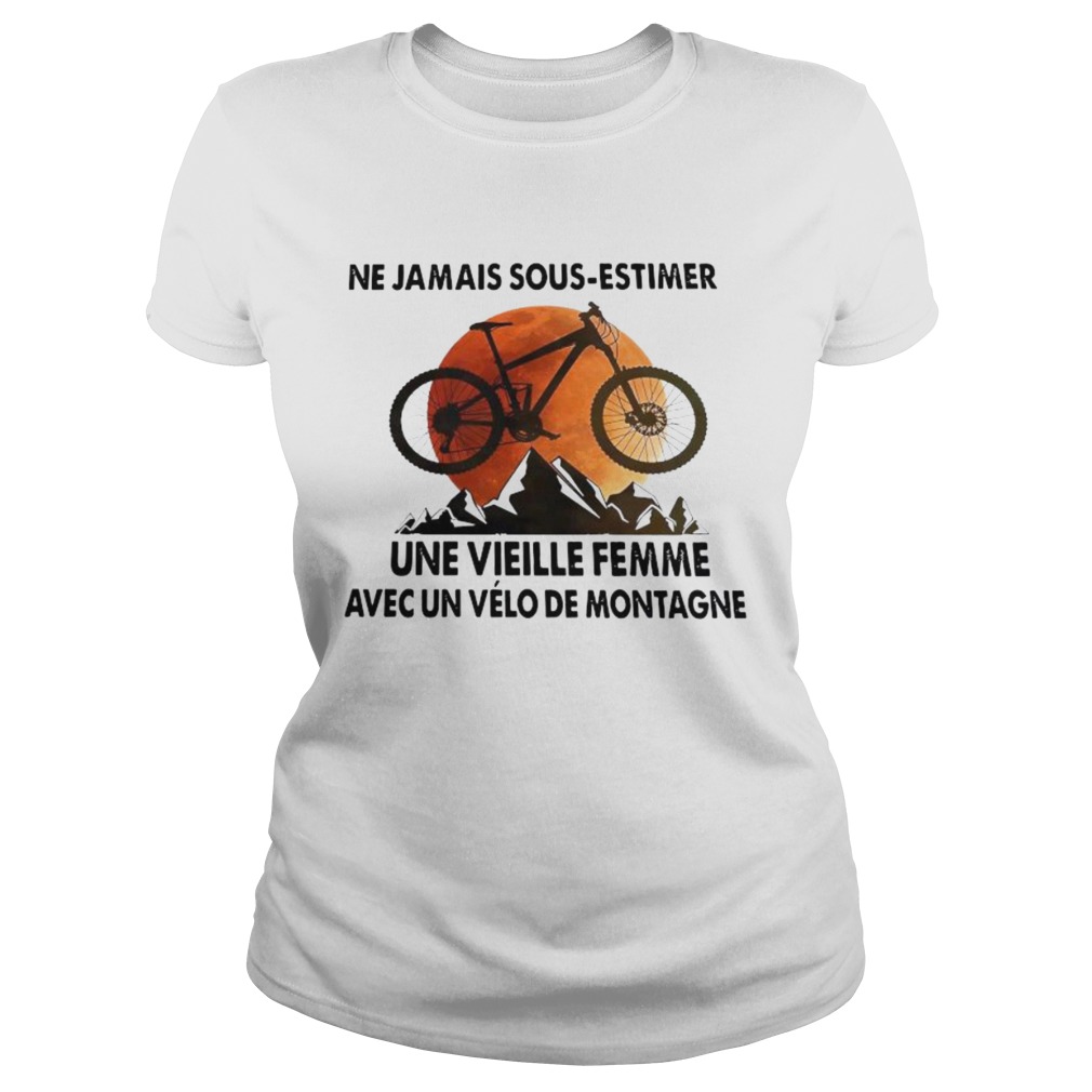 Ne Jamais Sous Estimer Une Vieille Femme Avec Un Velo De Montagne Classic Ladies